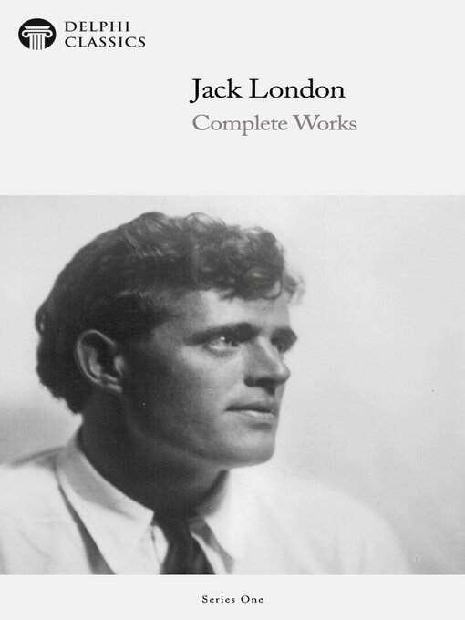 Title details for Delphi Complete Works of Jack London (Illustrated) by Jack London - Available